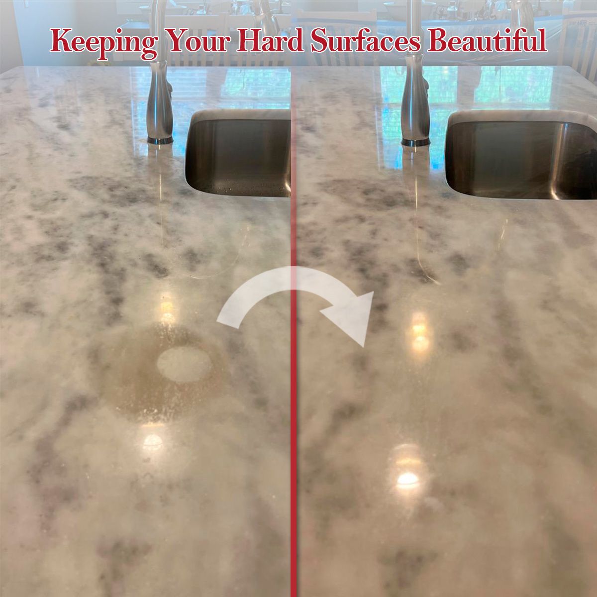 Keeping Your Hard Surfaces Beautiful