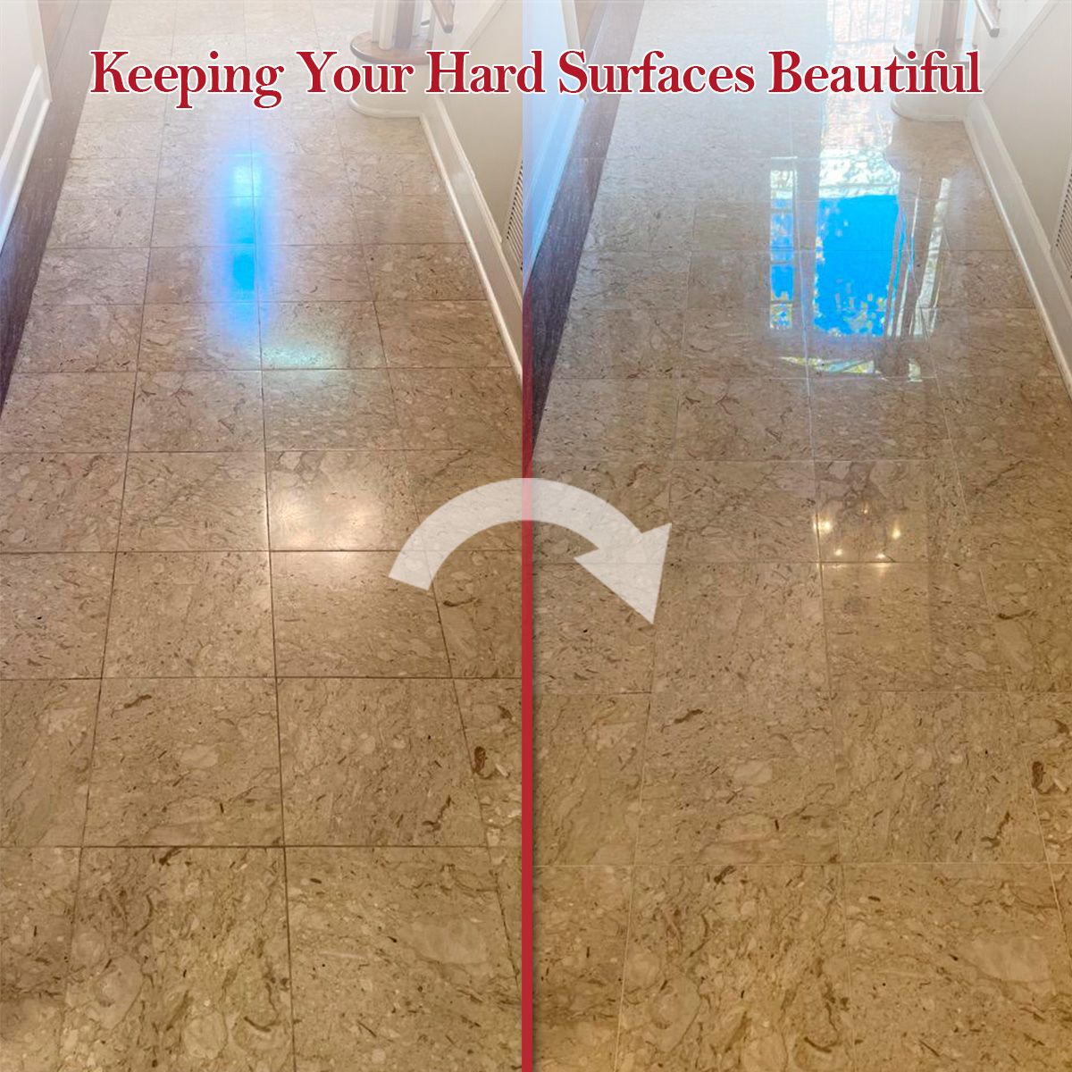 Keeping Your Hard Surfaces Beautiful