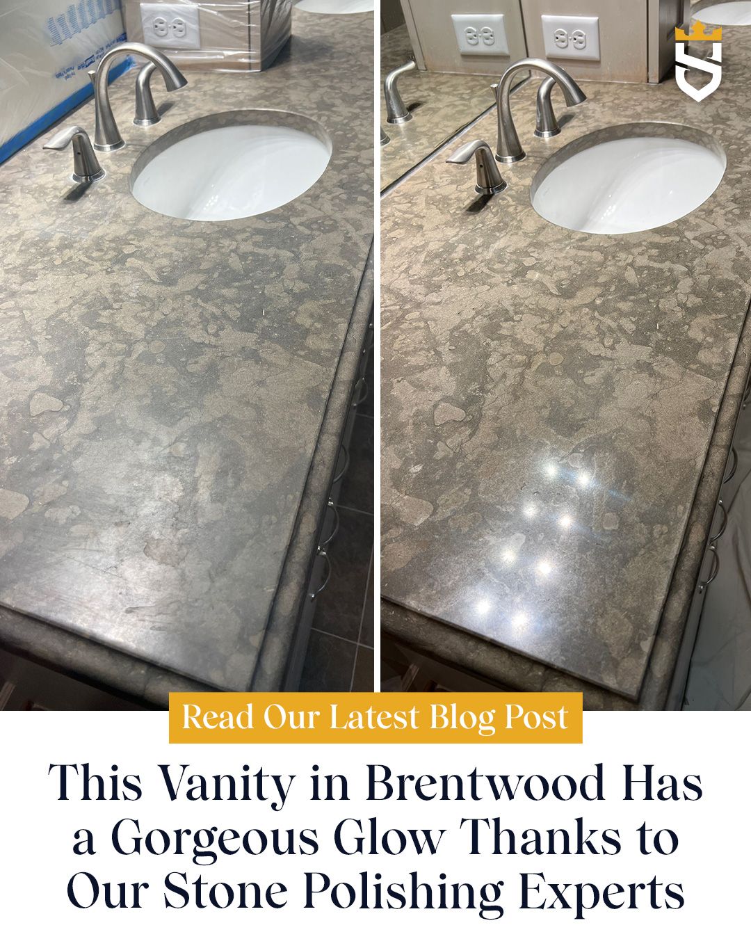 This Vanity in Brentwood Has a Gorgeous Glow Thanks to Our Stone Polishing Experts