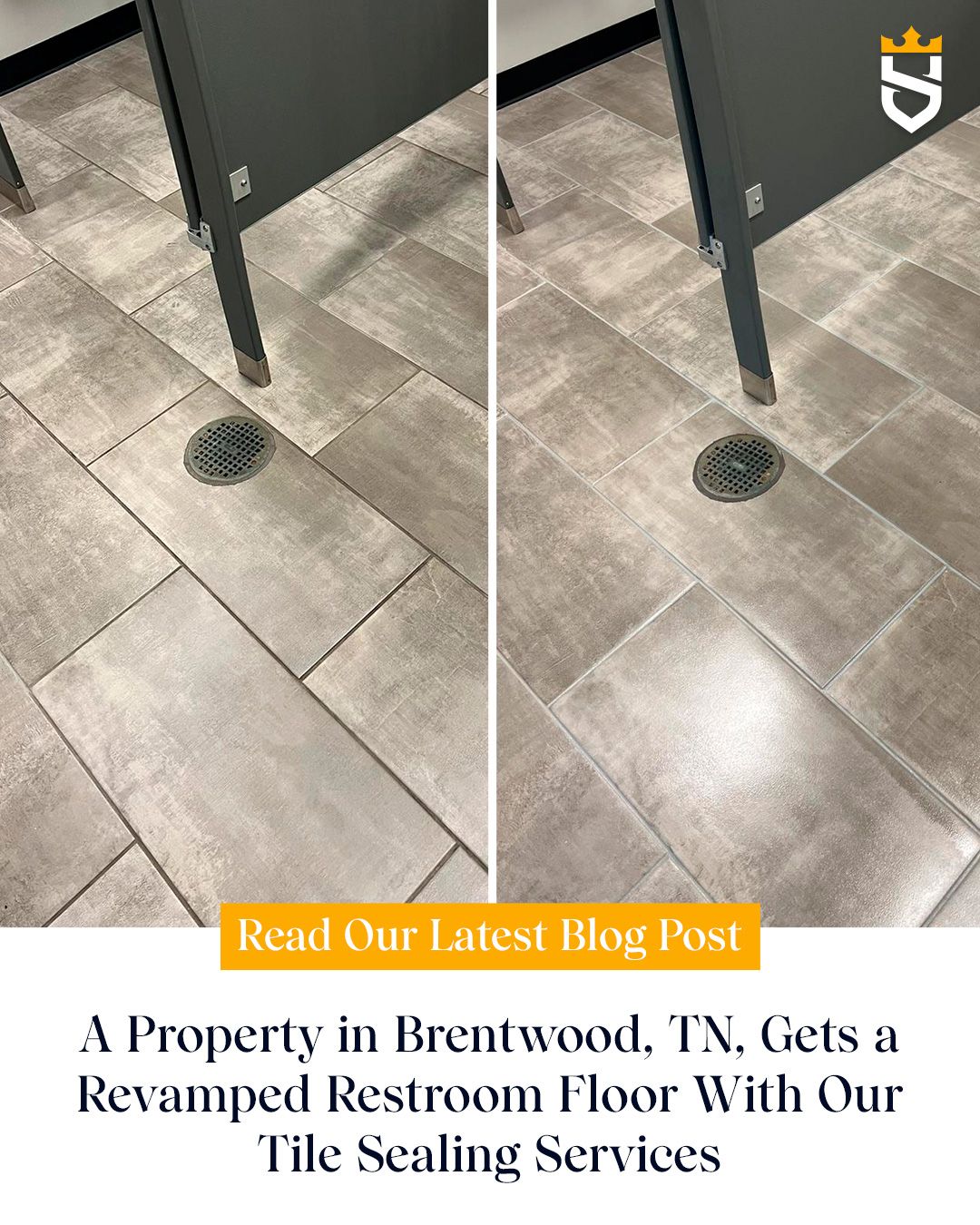 A Property in Brentwood, TN, Gets a Revamped Restroom Floor With Our Tile Sealing Services