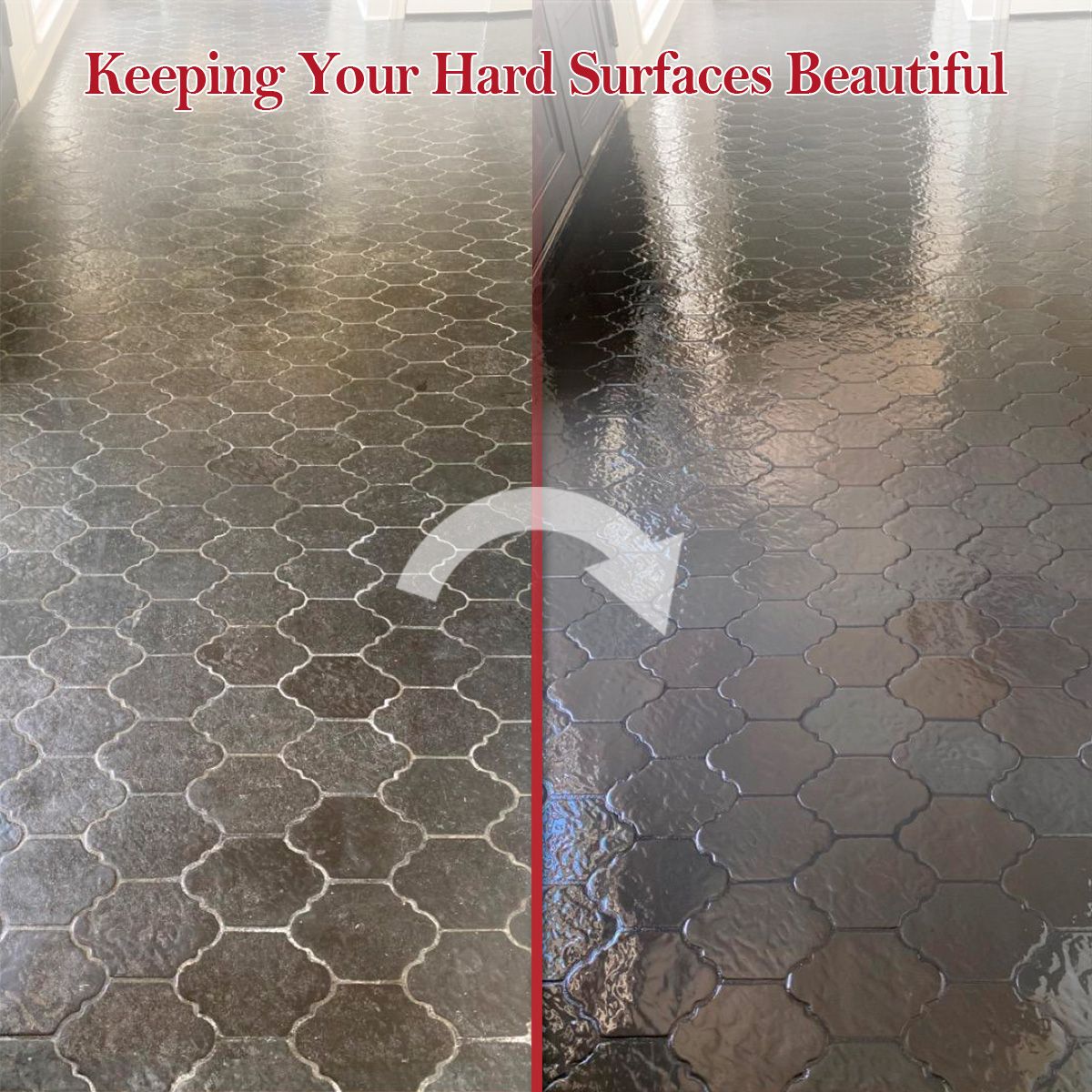 Keeping Your Hard Surfaces Beautiful