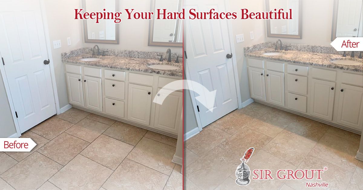 Keeping Your Hard Surfaces Beautiful